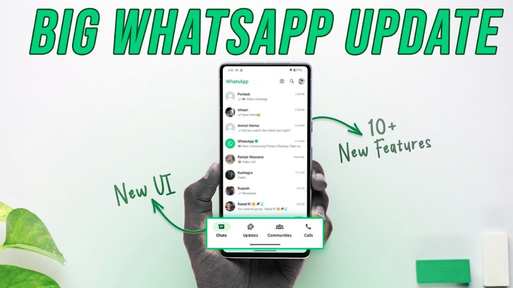 WhatsApp Latest Update Features